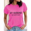 Fashion Women Retro Creative English Slogan Print T Shirt Funny Casual O-neck Short Sleeves T-shirt Summer Female Tee Shirt