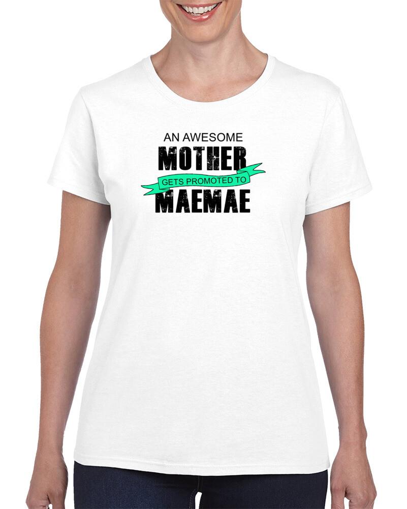 An Awesome Mother Gets Promoted To MaeMae T Shirt Mens Womens Tees Top S