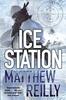 Ice Station by Matthew Reilly Paperback Book 9780330513463