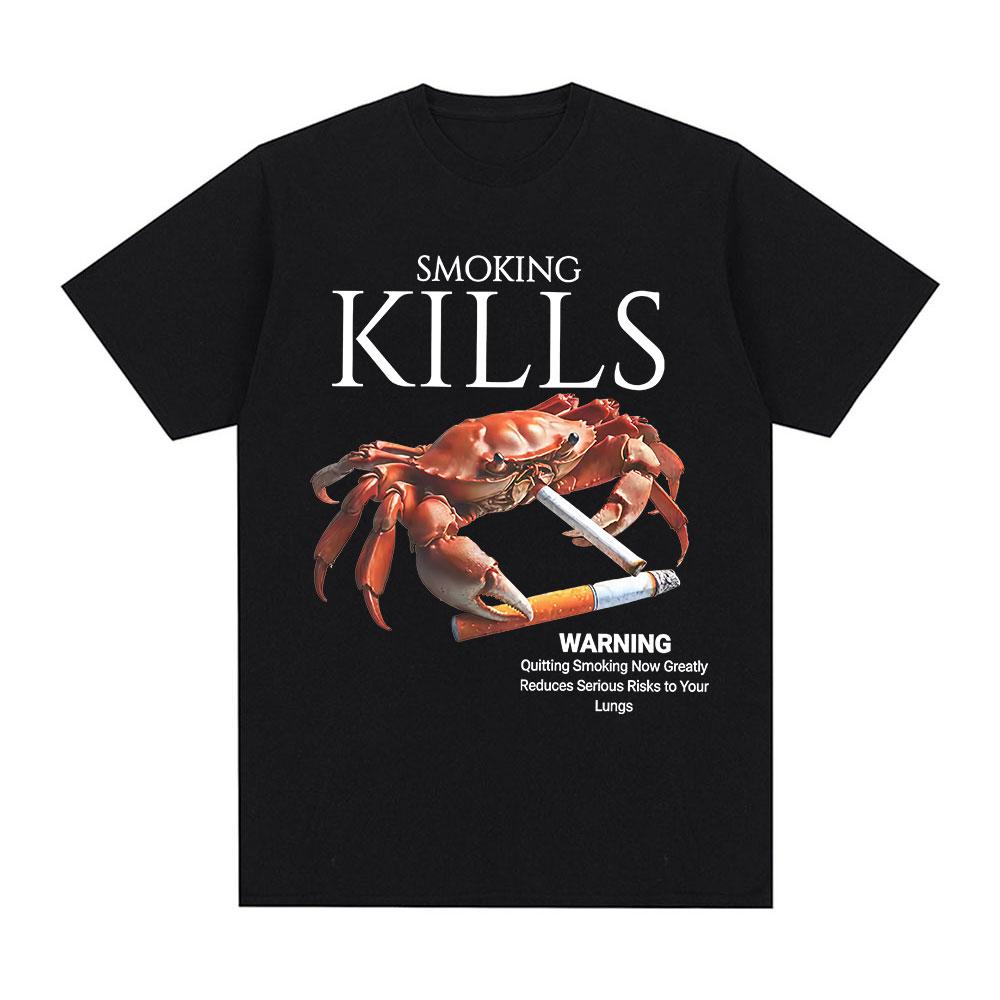 Smoking Kills Crab T Shirts Unhinged Weirdcore Weird Graphic T-Shirt Harajuku Cotton Short Sleeve Tee Shirt Oversized Streetwear