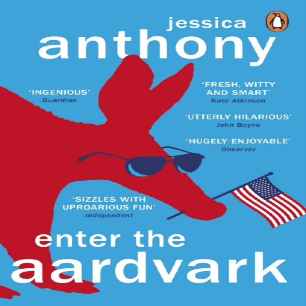 Enter the Aardvark by Jessica Anthony Paperback Book 9781784165185