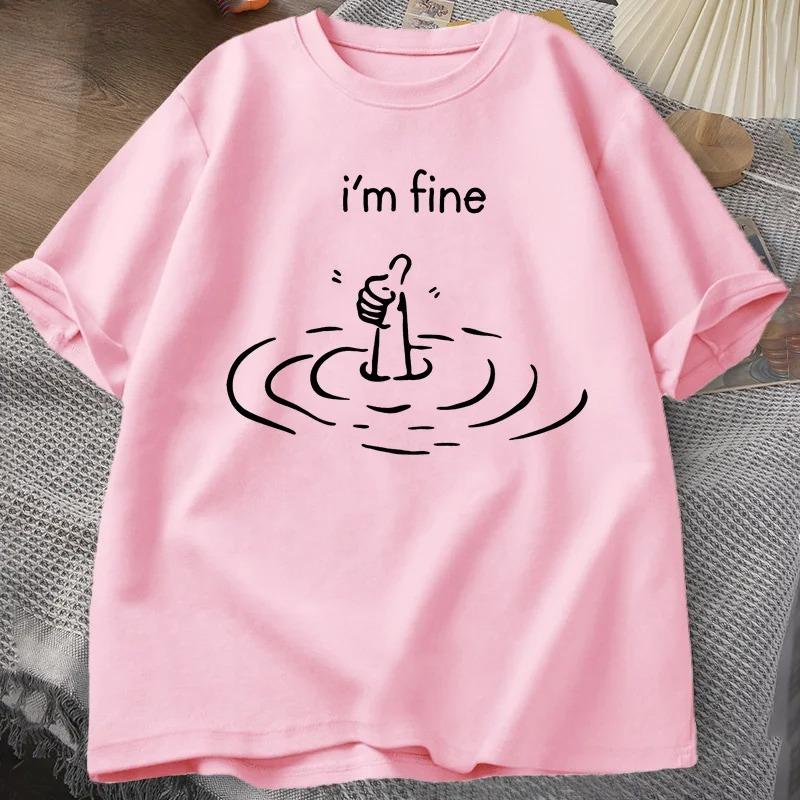 I'm Fine Back Print T-shirt Women Funny Mental Health T Shirt Humor Short Sleeve Loose Tshirt Loose Fashion Tees