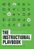 The The Instructional Playbook : The Missing Link for Translating Research Into Practice Book