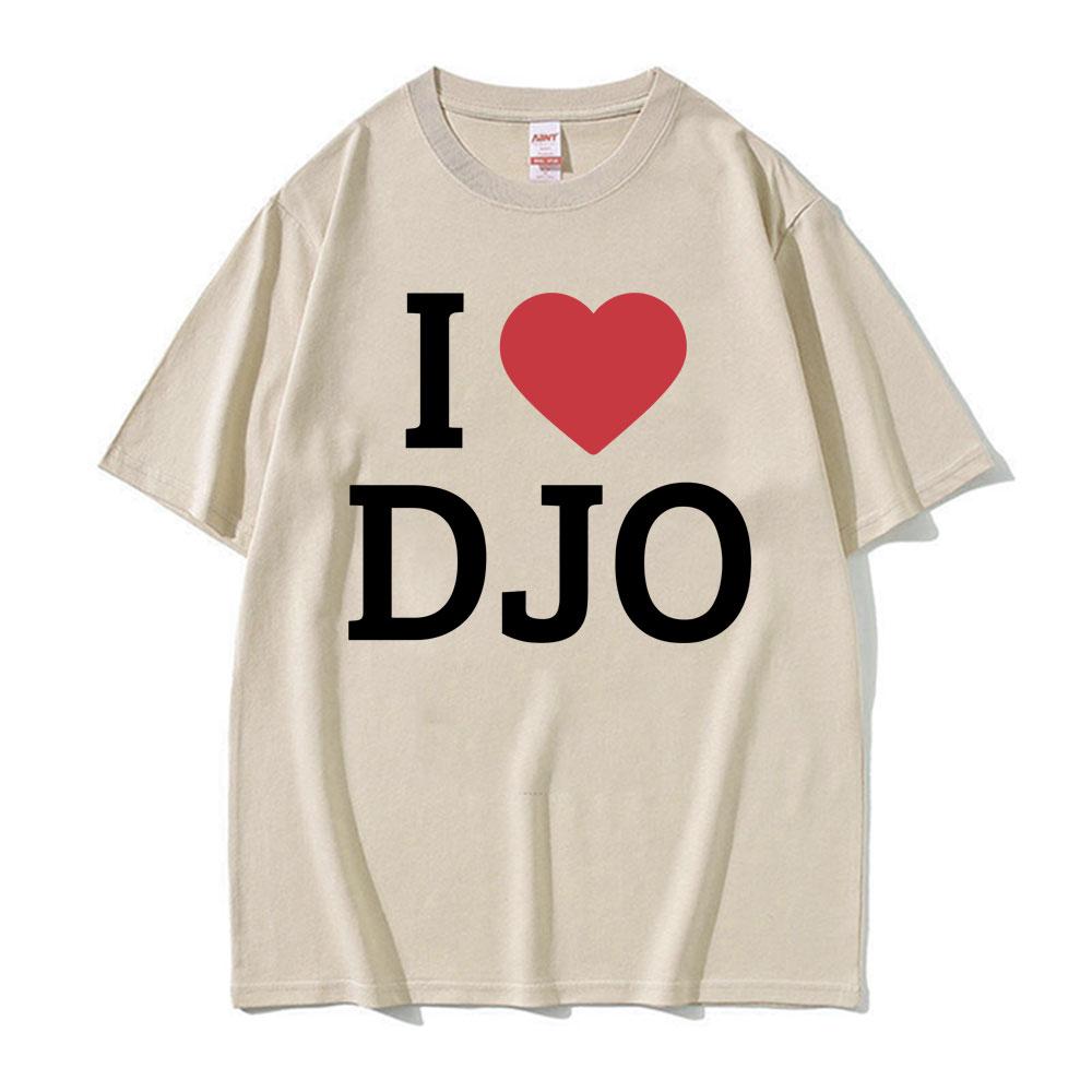 

I Heart DJO Graphic Print Tee Shirt Unisex Women Fashion Hip Hop Short Sleeve Tshirt Oversized Cozy 100 Cotton T Shirt Streetwear 4XL