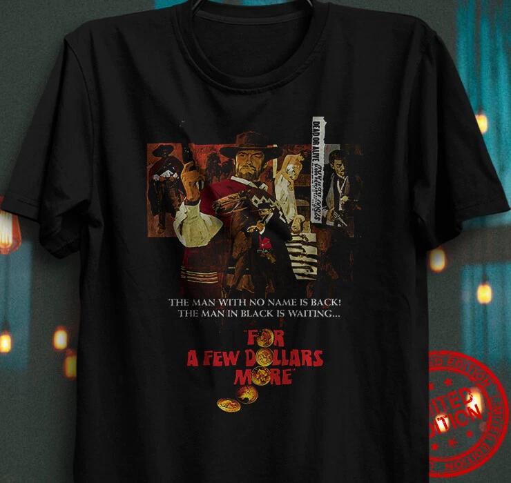 Western Spaghetti western For a Few Dollars More T shirt Clint Eastwood, Manco XS