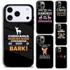 My Better Half Is A Chihuahua Phone Case for iPhone 17 16 15 Pro Max Air 14 13 12 11 Plus Shockproof Capa Cover