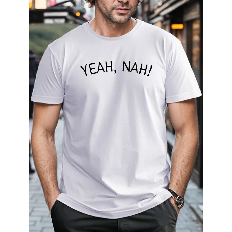 

YEAH NAH Crinkle Plus Size Men s T-Shirt New Summer Style, Round Neck, Relaxed Fit, Oversized, Cool, Casual, and Fashionable ... S