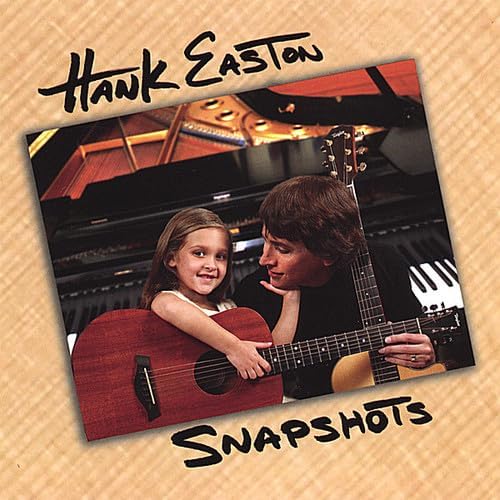 

CD EASTON,HANK - Snapshots NONE Non Japan Rock Used
