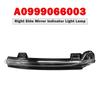 Right Side Mirror Indicator Light Lamp for Benz W206 W223 W214 A0999066003