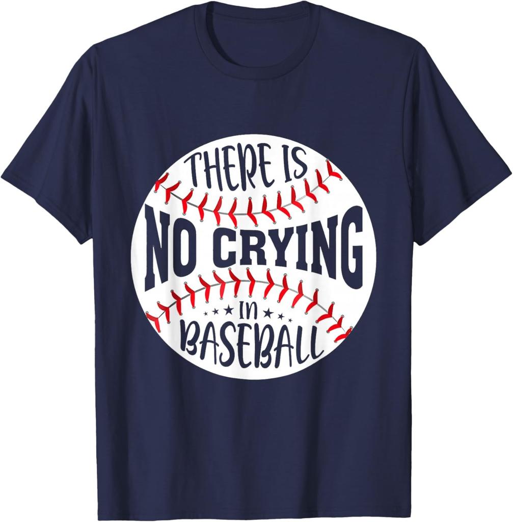 There Is No Crying In Baseball Unisex T-Shirt