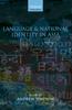 The Language and National Identity In Asia Book