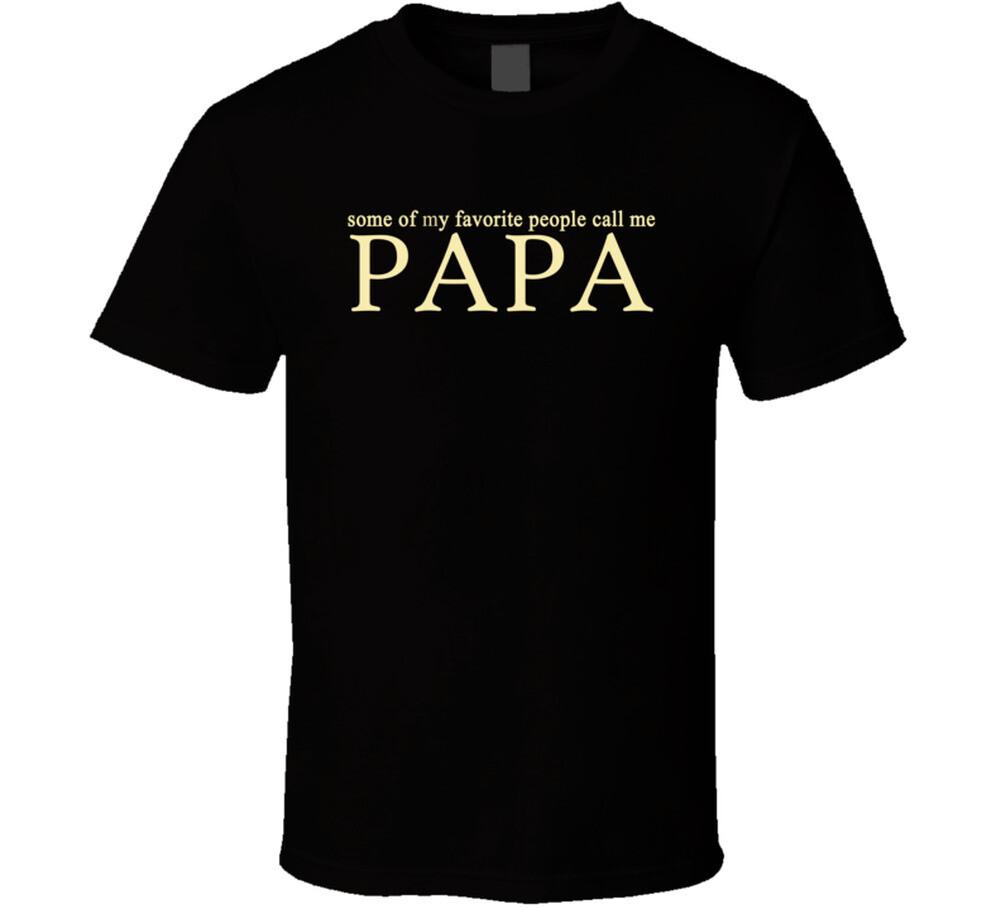 Papa no names T Shirt Mens Womens Tees Top S