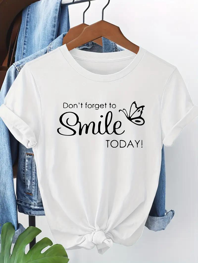 

Y2k Letter Dont Forget To Smile TODAY Butterfly Graphic PrintTshirt Short Sleeve Crew Neck Top Tee Womens Clothing S