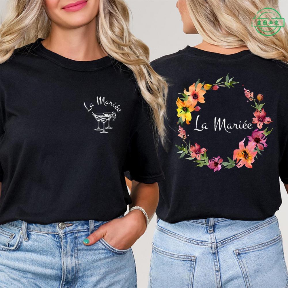 French Girl s Future Bride and Team Bride Pairing T-shirt - Rock Your Bachelor Farewell T-shirt at a Bachelor Party XXXL