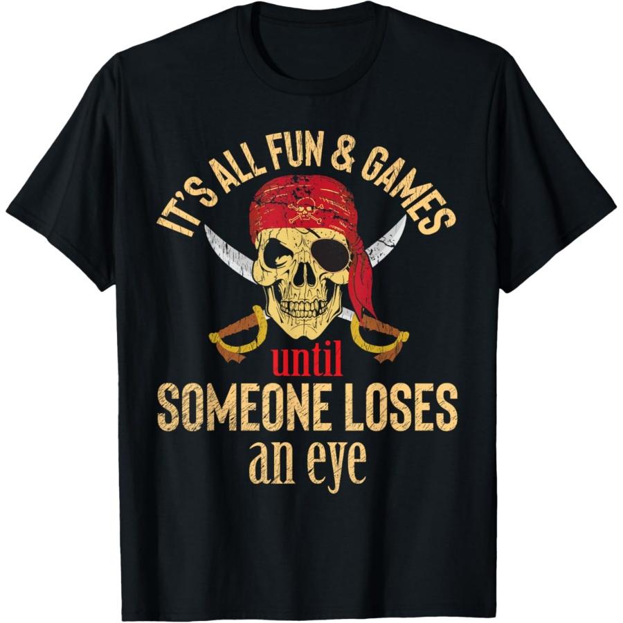 

Funny Pirate Quote With Eye Patch & Headscarf Design T-Shirt XXXXXL чорний