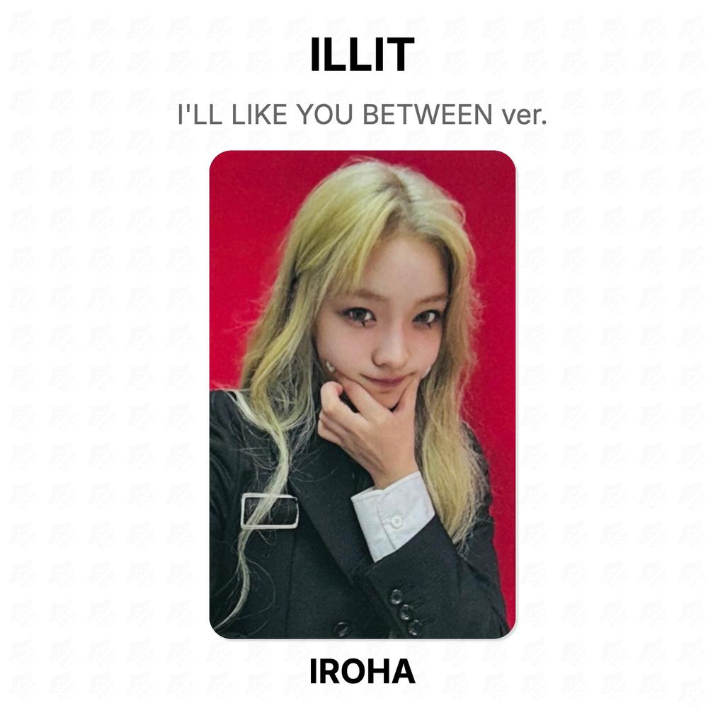 ILLIT I'LL LIKE YOU BETWEEN ver. Official Photocard