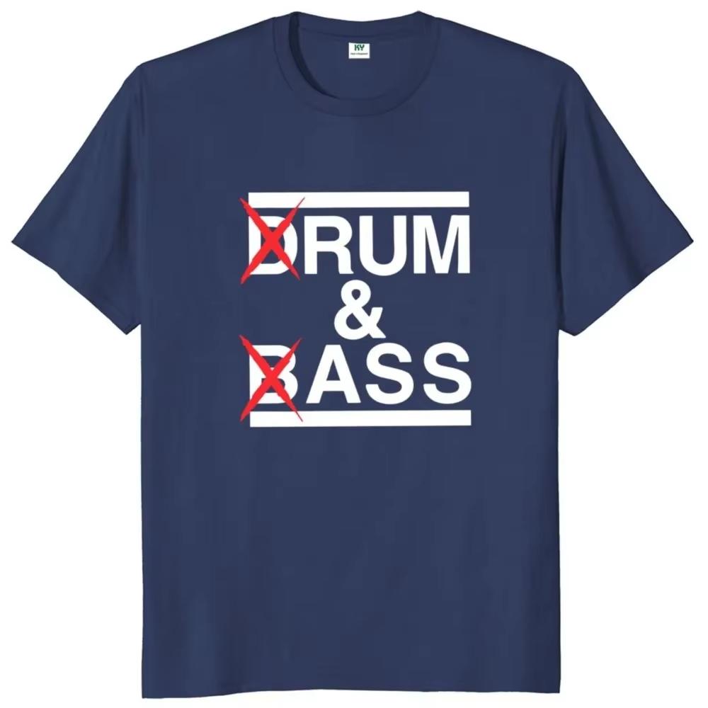 Funny Drum and Bass T Shirt Rum and Ass Lovers Jokes Short Sleeve Cotton Soft Unisex Oneck Summer Tee Tops EU Size
