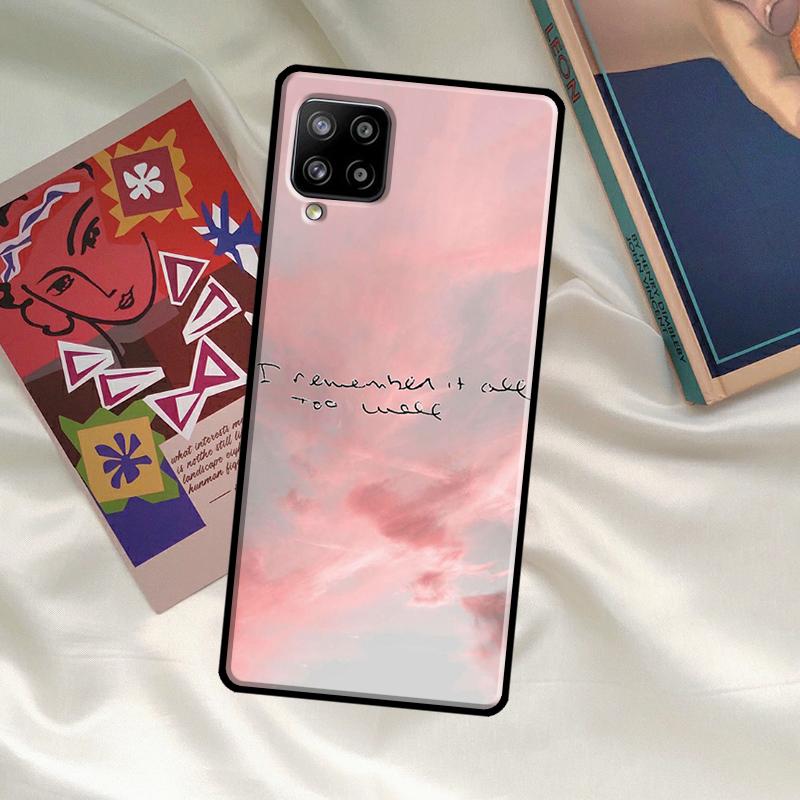 All Too Well Lyrics Case For Samsung Galaxy A52 A32 A12 A33 A06 A16 A26 A36 A56 A15 A53 A13 A34 A54 A14 A35 A55