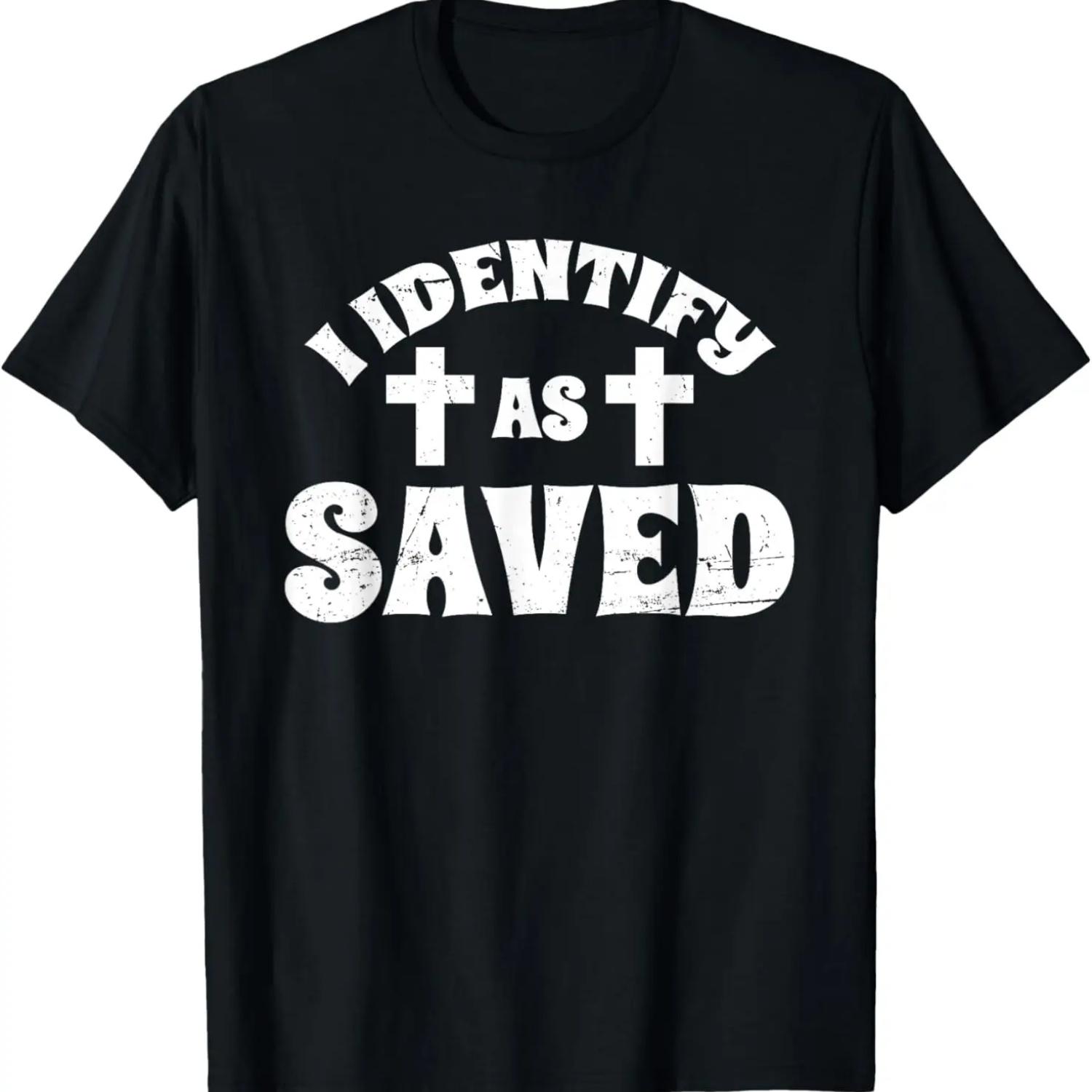 

I Identify As Saved Christian Baptism T-Shirt XXXXXL чорний