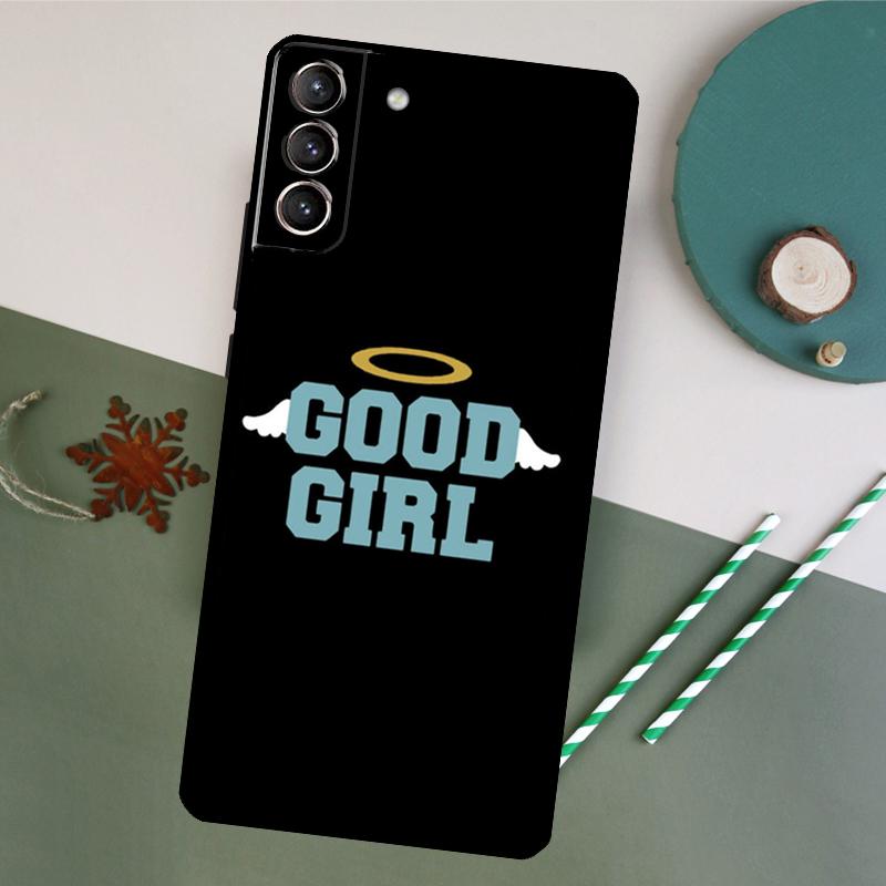 Good Bad Girl Best Friend Phone Case For Samsung Galaxy S25 S20 S21 S22 S23 S24 S26 Ultra S10 Plus S25 FE Back Cover