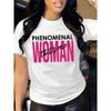 Damen "Phenomenal Woman" Motivations-Grafik-T-Shirt Weiß Kräftige Rosa Schrift Rundhalsausschnitt Lockere Passform Lässiges Empowerment-Oberteil