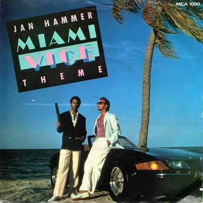 7inch Record JAN HAMMER - Miami Vice Theme MCA1000 MCA Records 1985 UK Dance & Electronica Used