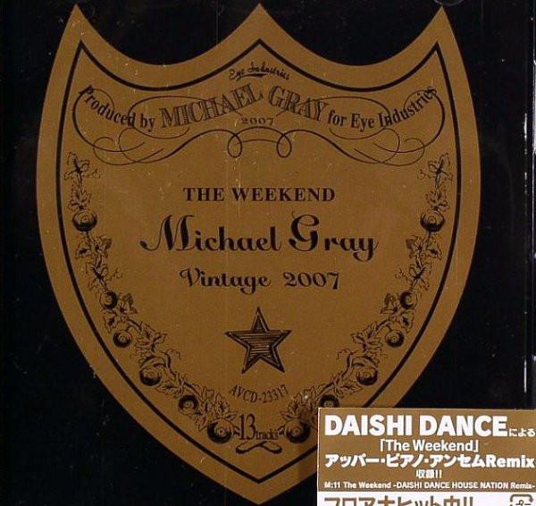 

CD MICHAEL GRAY The Weekend AVCD23317 avex trax 2007 Japan Dance Electronica Used
