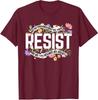 Anti Trump Floral Resist Not My President America US Unisex T-Shirt
