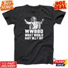 WWBBD Inspired Tee What Would Baby Billy Do Funny Tribute Fan Unisex T-Shirt Unisex T-Shirt