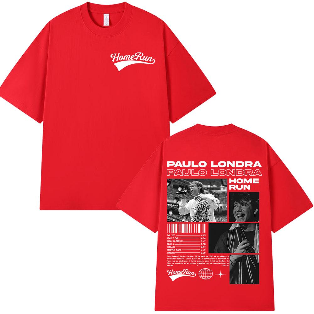 Rapper Paulo Londra Homerun T-shirts Unisex s Women Clothing Fashion Hip Hop Oversized T Shirts Casual Cotton Short Sleeve T-shirt S