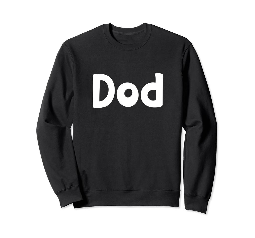 Cute Modern, Comic-Style White Font: First Name Dod Sweatshirt