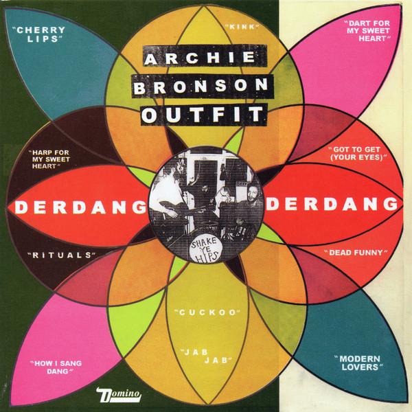

CD ARCHIE BRONSON OUTFIT - Derdang Derdang WIGCD164S Domino 2006 Europe Rock Used