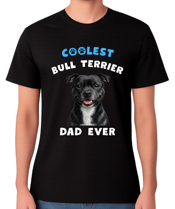 Coolest Bull Terrier Dad Ever T-Shirt Dog Lover Father Gift Unisex Tee S разноцветный