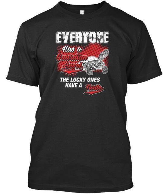 

Guardian Turtle 0116 Everyone Has A Angel The Lucky Ones T-Shirt USA Made S-5XL L