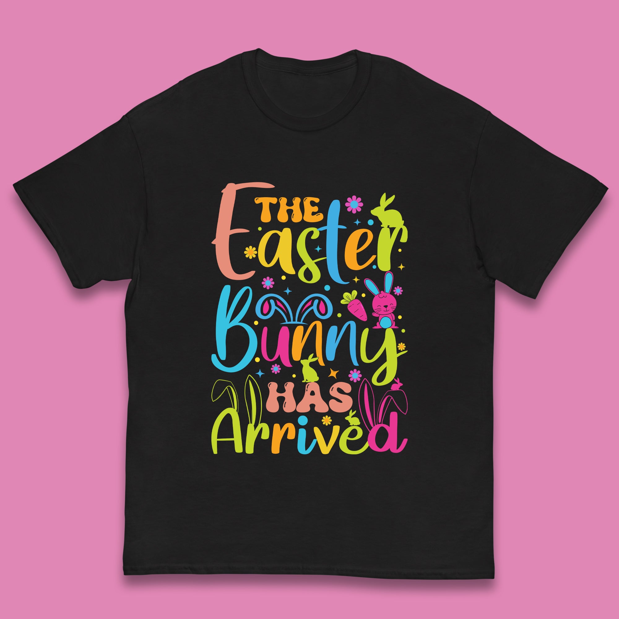 

The Easter Bunny Has Arrived Kids T-Shirt 110