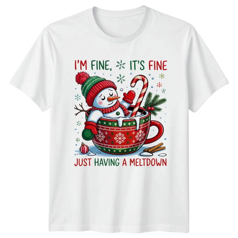 Im Fine Its Fine Just Having A Meltdown Christmas Unisexs Unisexs Graphic Tee S