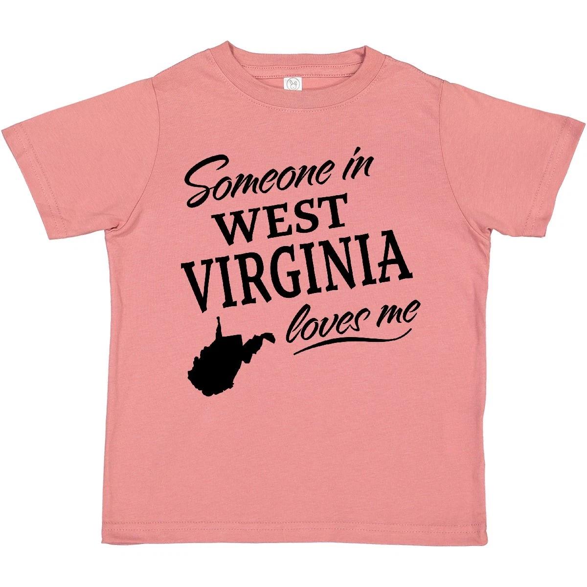 Inktastic Someone In West Virginia Loves Me Toddler kids boys T-Shirt State Home Family Wv 150