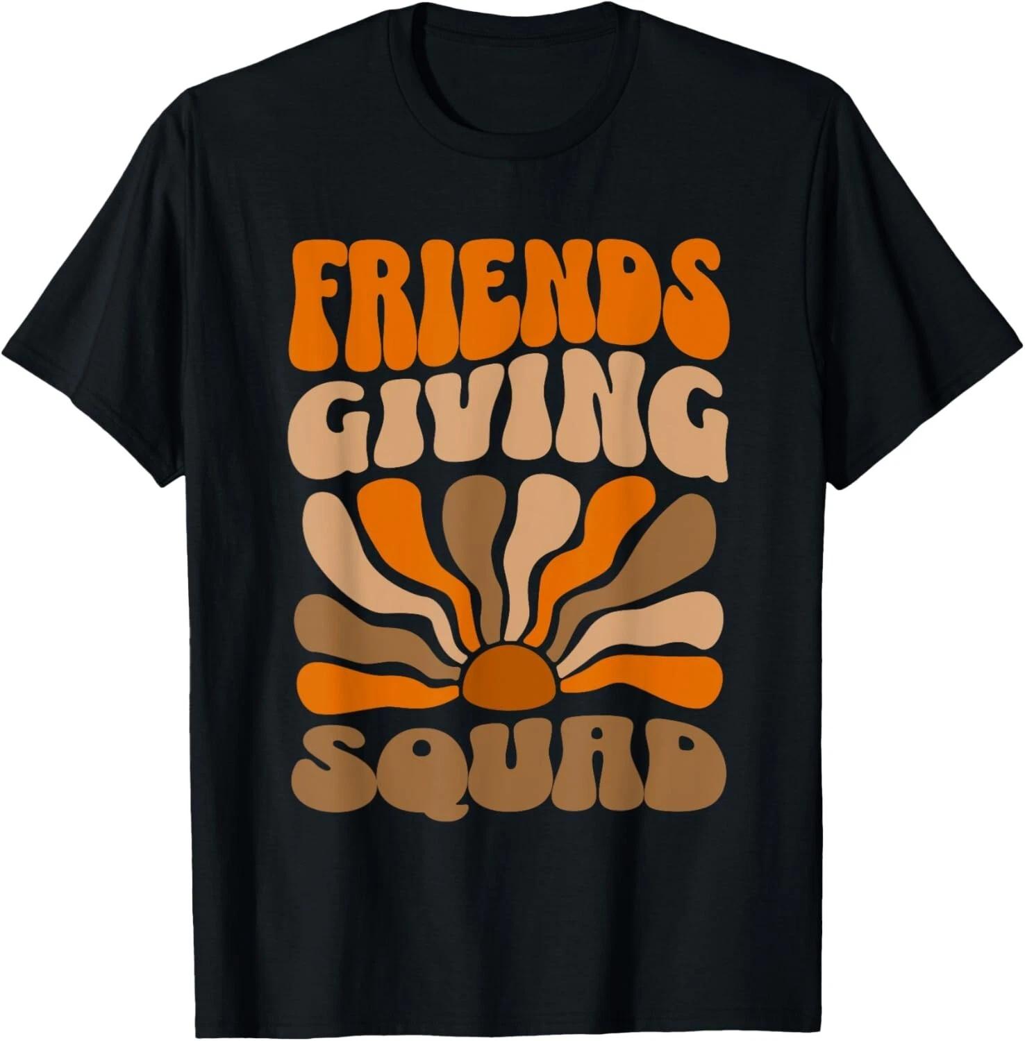 Friendsgiving Squad Shirt Womens Thanksgiving Squad T- Shirt M