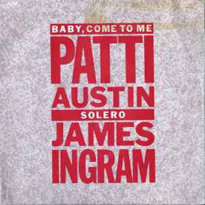 

7inch Record PATTI AUSTIN JAMES INGRAM Baby Come To Me Solero K15005 Qwest Records 1983 UK SoulFunk Used