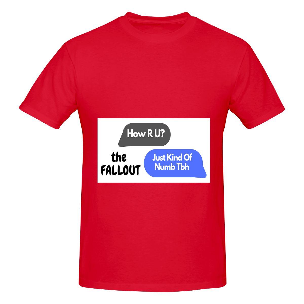 

Funny The Fallout Quote Unisexs Tshirt Printed Tops are loose and slim fit Womens Tshirts S