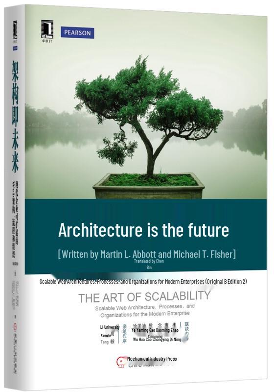 Architecture Is The Future: Scalable Web Architecture, 2nd Edition