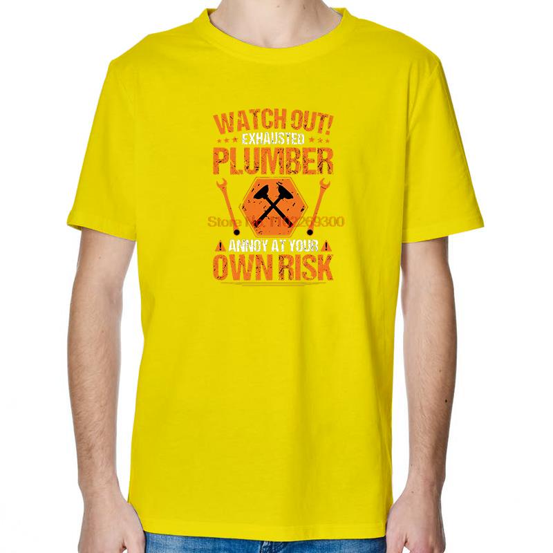 Plumber Plumbing Plunger Watch Out Funny Graphic T Shirts Fashion Summer Cotton New Shirts And TShirts Unisex Print T Shirt