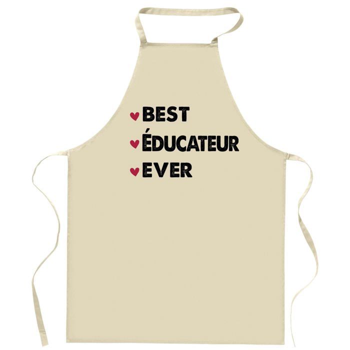 Tablier de cuisine - EDUCATEUR Best Ever - Coton épais - Impression en France - Liens ajustables