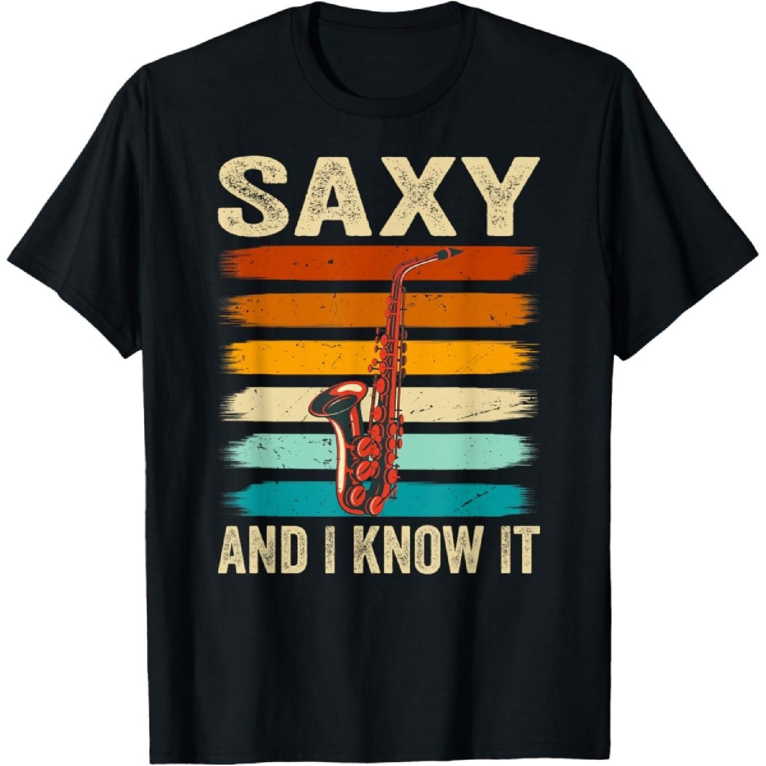 Funny Saxophonist - Saxy And I Know It T-Shirt(1) S