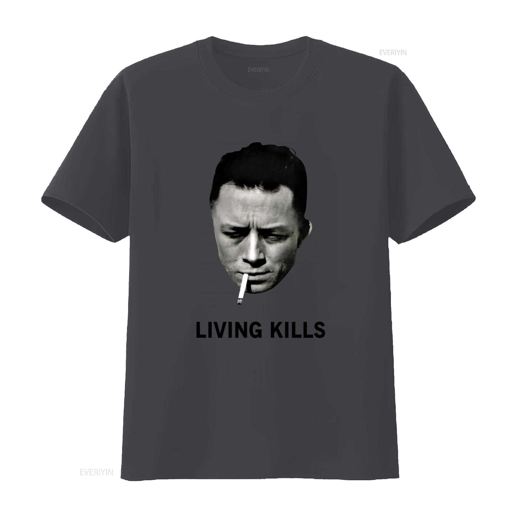 

Albert Camus Living Kills T Shirt Classic Fit Cotton with Cool Print of Smoking and Living Kills Quote vintage Washed 4XL