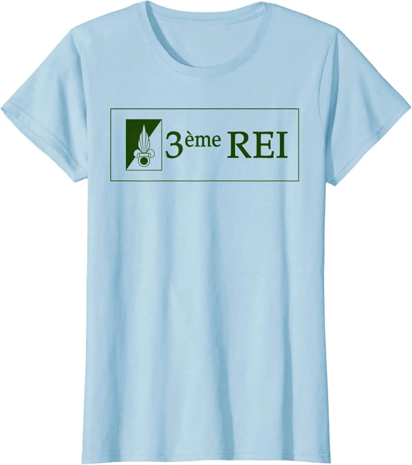 

Legion Etrangere 3rd Foreign Infantry Regiment 3eme REI Men TShirt Short Sleeve Casual 100 Cotton ONeck Shirts 4XL