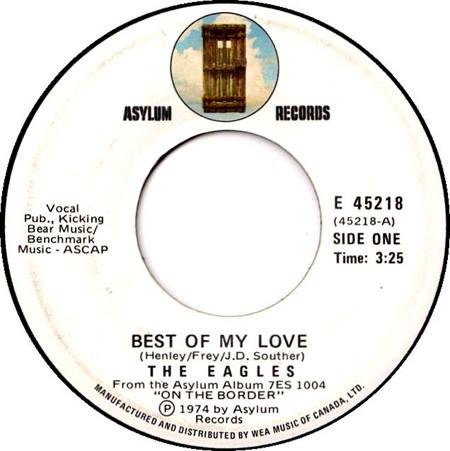 

7inch Record EAGLES - Best Of My Love E45218 ASYLUM 1975 Canada Rock Used