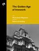 The The Golden Age of Ironwork Book