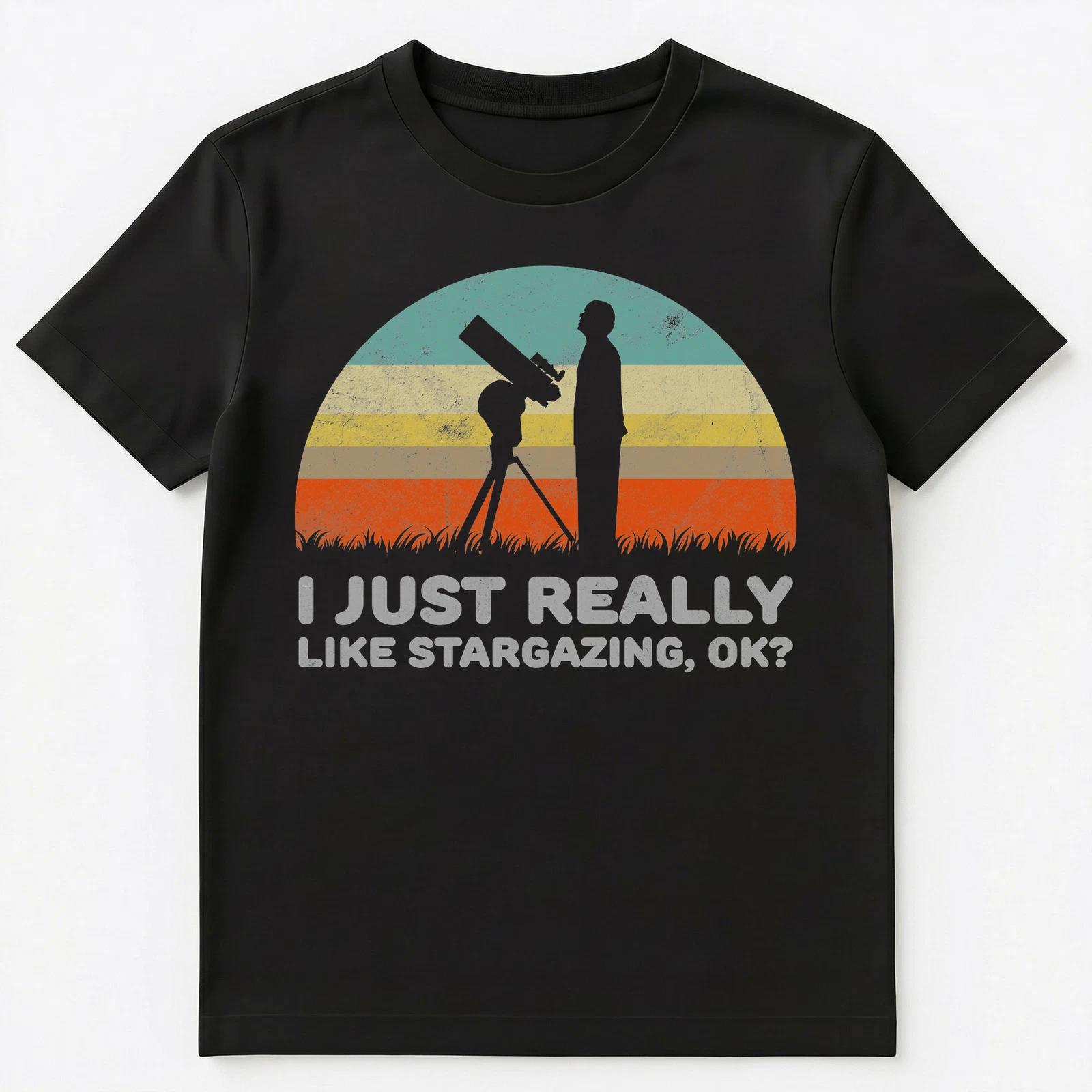 Funny I Just Really Like Stargazing Ok Unisex T-Shirt S