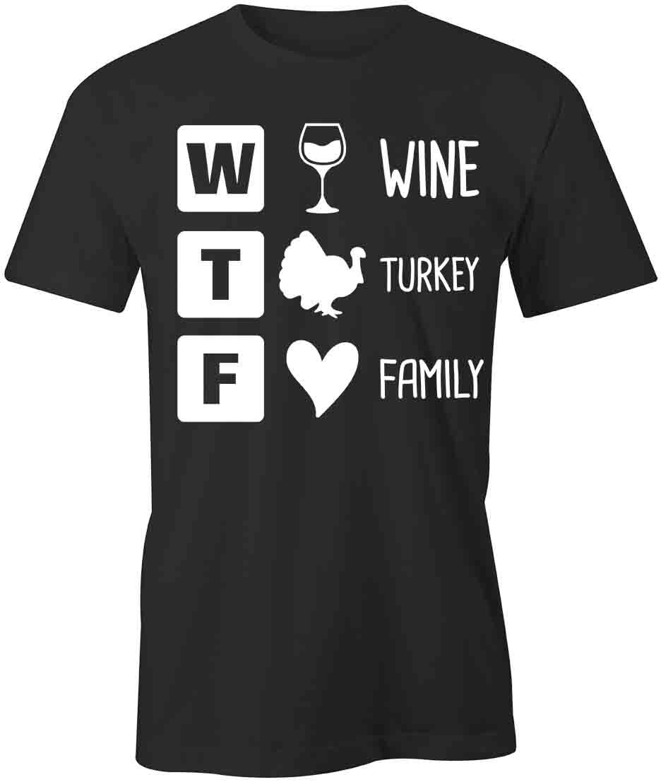 WINE TURKEY FAMILY TShirt Tee Short-Sleeved Cotton CLOTHING S1BSA399 S